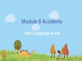 外研英语八年级上册 Module 8  Unit3 Language in use PPT课件+素材