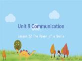 冀教版英语九年级下册Lesson 52《The Power of a Smile》PPT课件+音频