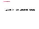 冀教版九年级下册英语课件 Unit 10 Lesson 55 Look into the Future