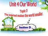 仁愛科普版初中英語八年級上Unit 4 Topic 3 Section D 課件