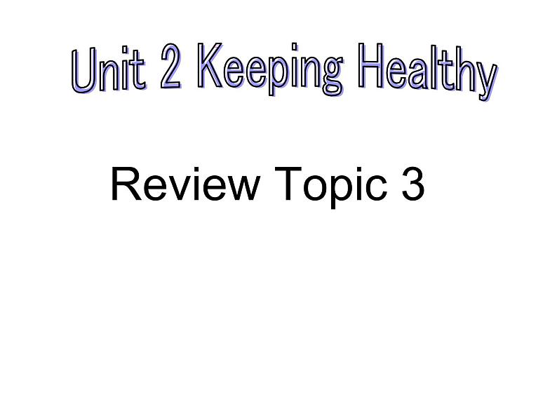 仁爱科普版初中英语八年级上册Unit2  Review of Topic 3复习课件01