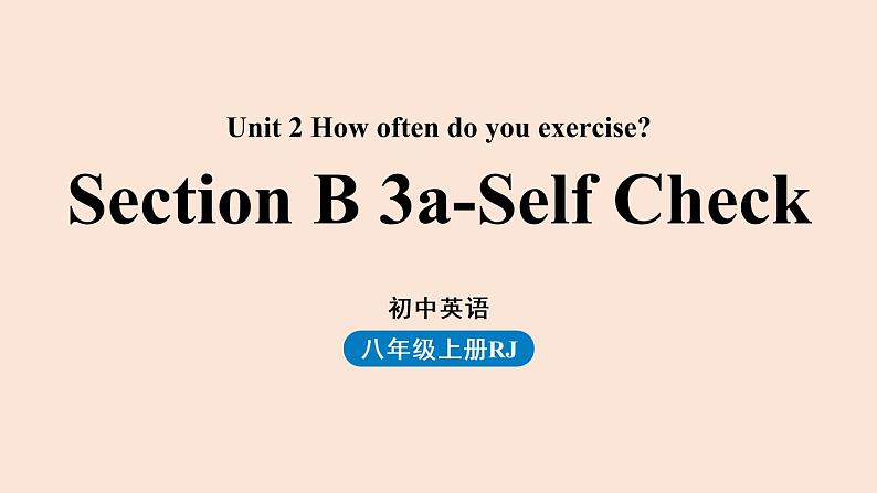 人教英语八上Unit2第五课时（SectionB3a-Self Check）课件PPT01