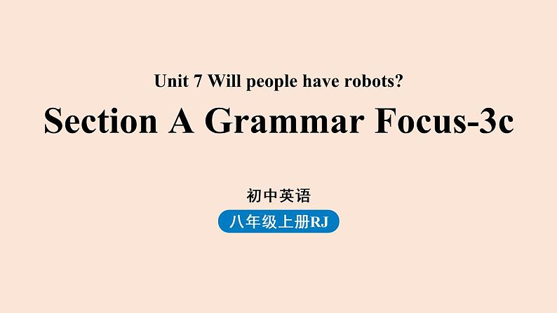 人教英语八上Unit7第2课时 SectionA Grammar Focus-3c课件PPT01