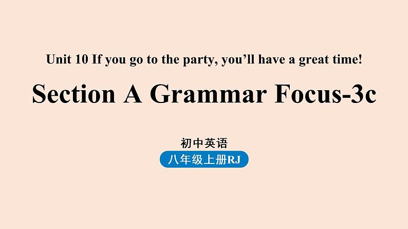 人教英语八年级上Unit10第二课时 SectionA Grammar Focus-3c课件PPT01