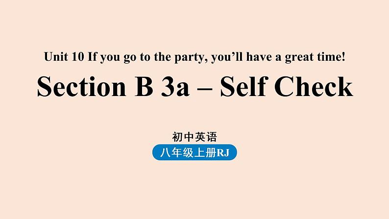 人教英语八年级上Unit10 第五课时SectionB3a-Self Check课件PPT01