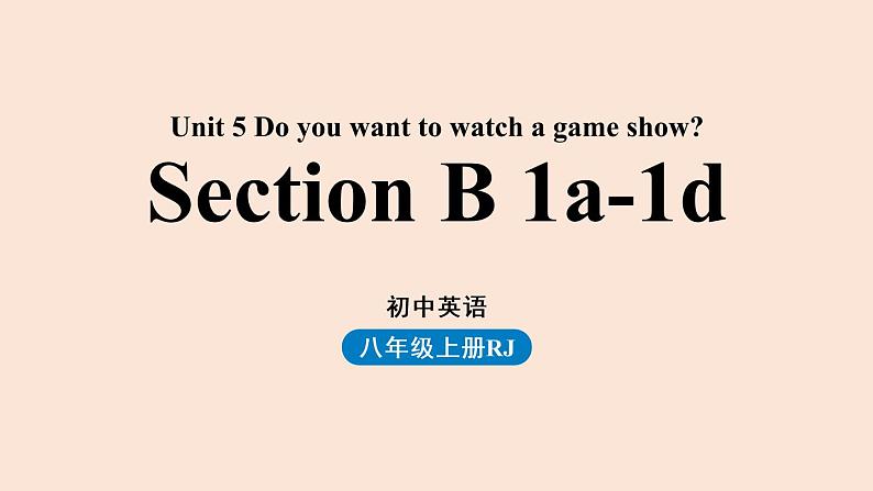 人教英语八上Unit5第三课时（SectionB1a-1d）课件PPT第1页