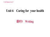 沪教牛津版九年级下册英语课件 Unit 6 课时5 Writing