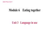 外研版九年级下册英语课件 Module 6 Unit 3 Language in use