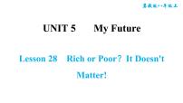 冀教版八年级上册Lesson 28 Rich or Poor? It Doesn't Matter!习题课件ppt