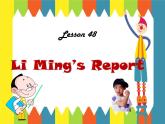 冀教版八年级英语上册 Unit 8 Lesson 48- Li Ming's Report-资源包【教学设计+课件+习题+素材】