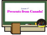 冀教版八年级上册Lesson 17 Presents from Canada!教学ppt课件