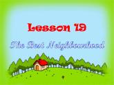 冀教版八年级英语上册 Unit 4 Lesson 19- The Best Neighbourhood-资源套餐【教学设计+课件+习题+素材】