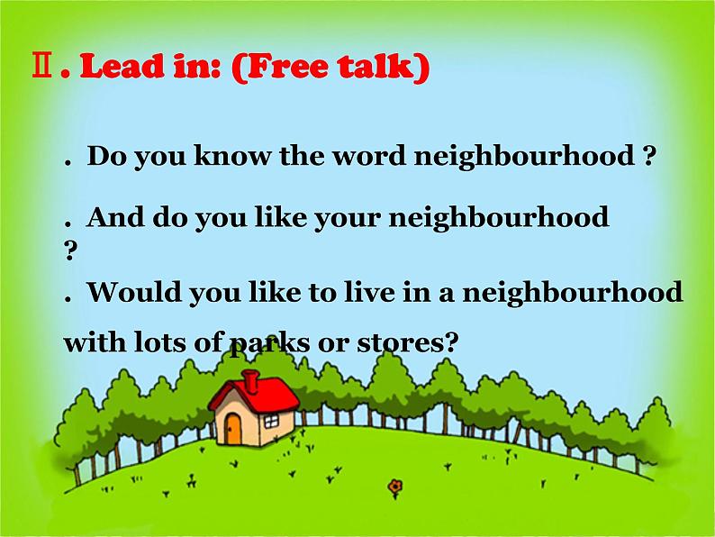 冀教版八年级英语上册 Unit 4 Lesson 19- The Best Neighbourhood-资源套餐【教学设计+课件+习题+素材】04