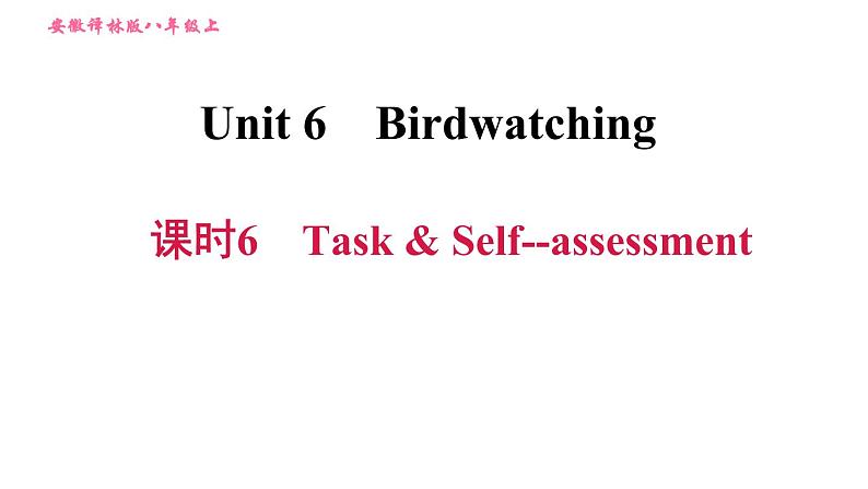 牛津版八年级上册英语习题课件 Unit6 课时6 Task & Self­assessment第1页