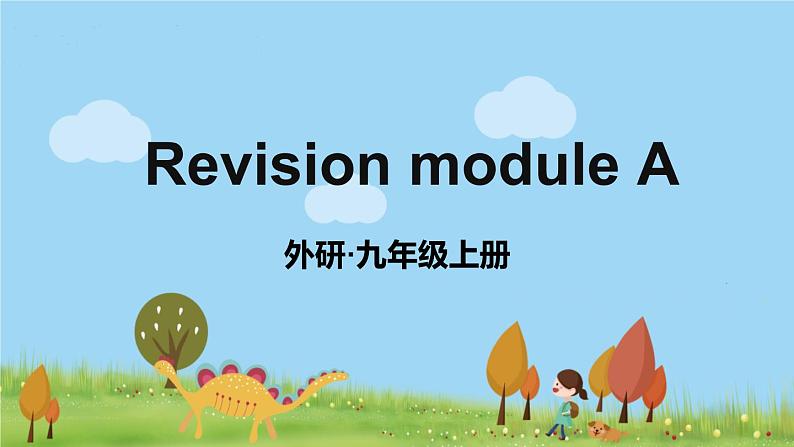 外研英语九年级上册 Revision module A PPT课件+素材01