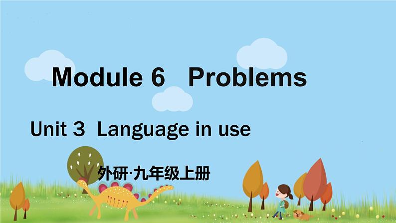 外研英语九年级上册 Module 6 Unit 3 PPT课件+素材01