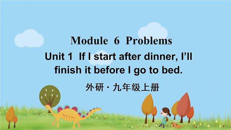 外研英语九年级上册 Module 6 Unit 1 PPT课件+素材01