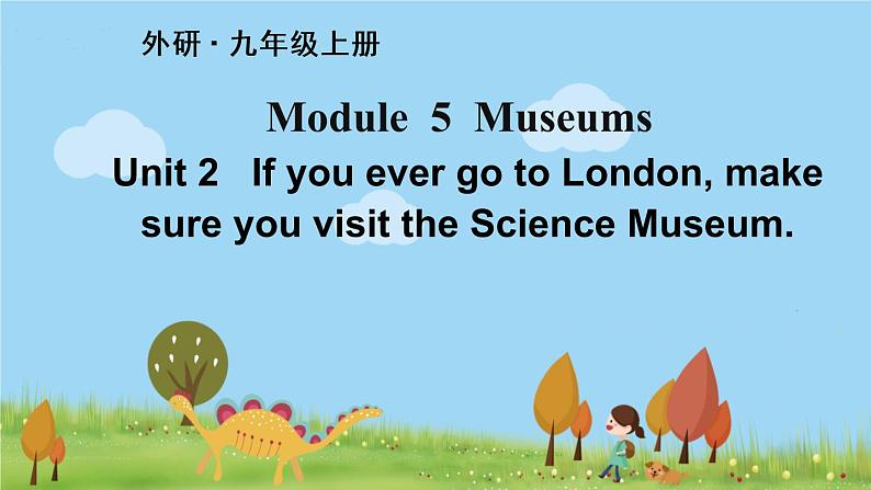 Module 5 Unit 2词汇教学课件第1页