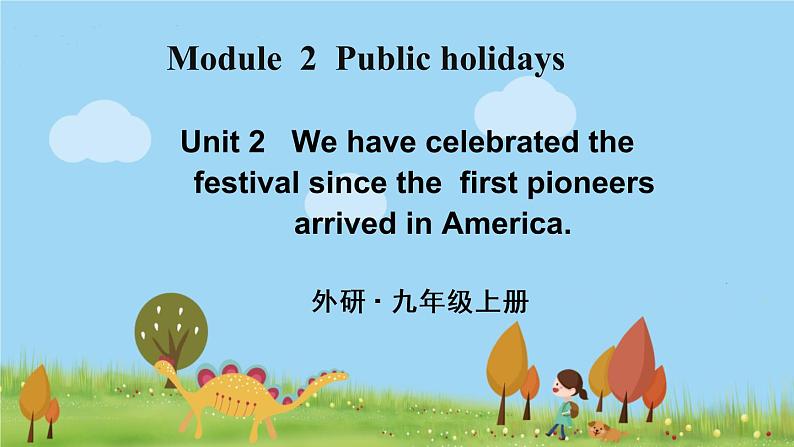 外研英语九年级上册 Module 2 Unit 2 PPT课件+素材01