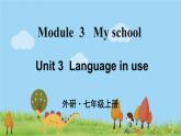 外研英语七年级上册 Module 3 Unit 3PPT课件