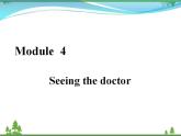 新版外研版 八年级英语下册Module4 Seeingthedoctor Unit3 Languageinuse课件