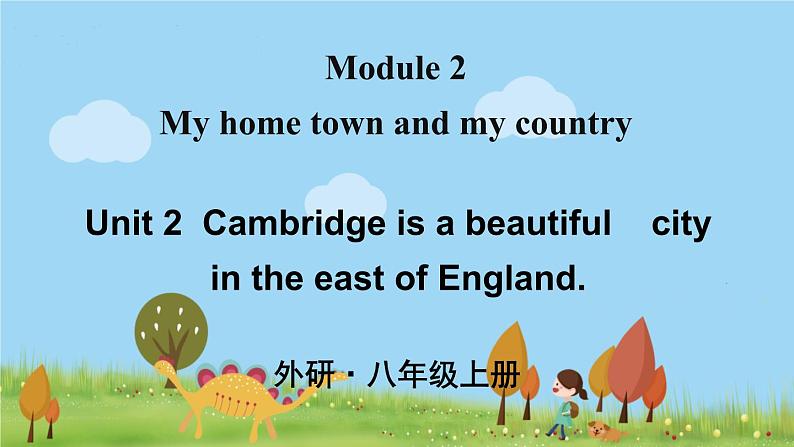 外研英语八年级上册 Module 2 Unit 2 PPT课件01