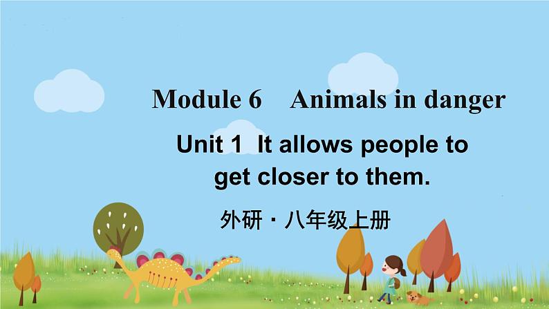 外研英语八年级上册 Module 6 Unit 1 PPT课件01