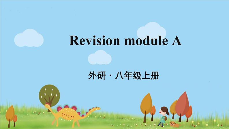 外研英语八年级上册 Revision Module A PPT课件01