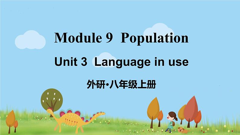 外研英语八年级上册 Module 9 Unit 3 PPT课件01