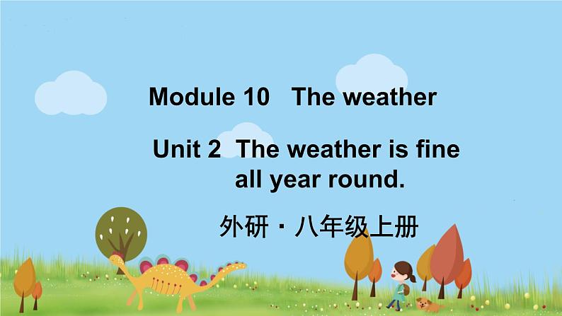 外研英语八年级上册 Module 10 Unit 2 PPT课件08