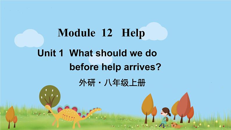 外研英语八年级上册 Module 12 Unit 1 PPT课件01