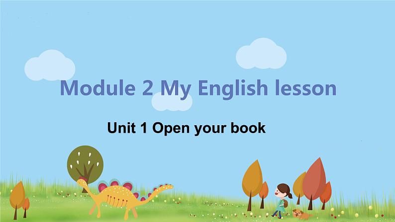Unit 1 Open your book第1页