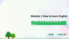 英语Module 1 How to learn EnglishUnit 2  You should smile at her.课文内容课件ppt_ppt00