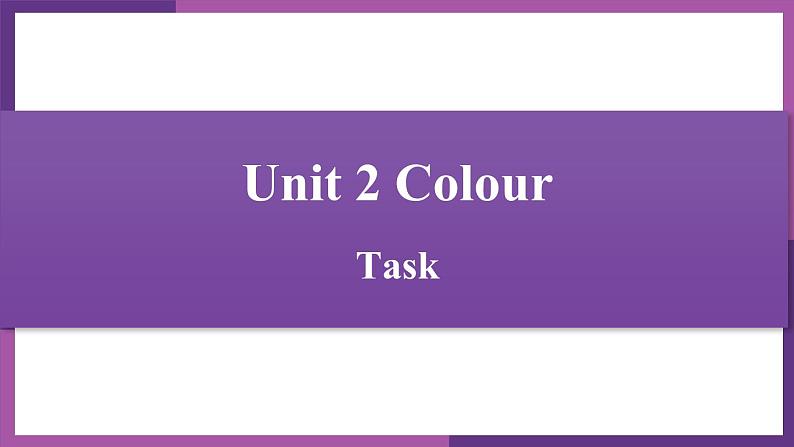Unit2 Task第1页