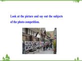 11.2 Unit 2 The photo which we liked best wastaken by Zhao Min-外研版九年級(jí)英語(yǔ)上冊(cè)  同步教學(xué)課件