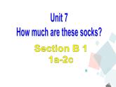 七年级上册 Unit 7 Section B (1a-2c)课件及音频