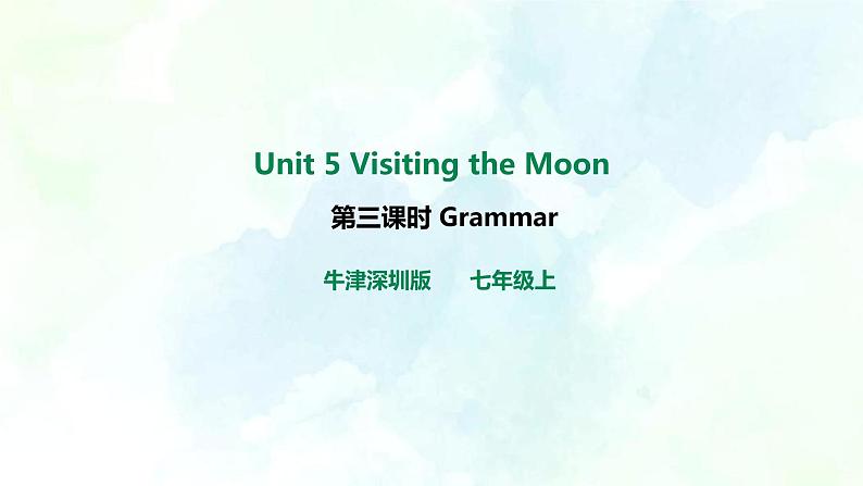 Unit 5 Visiting the Moon第三课时grammar教案+课件+习题01