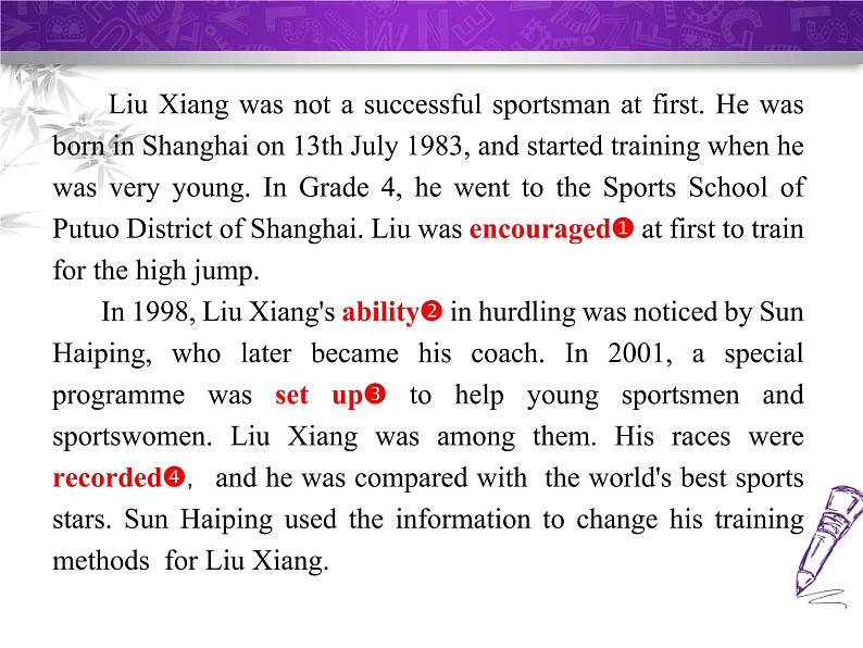 Module 8 Sports life.Unit 2 He was invited to competitions around the world.课件07