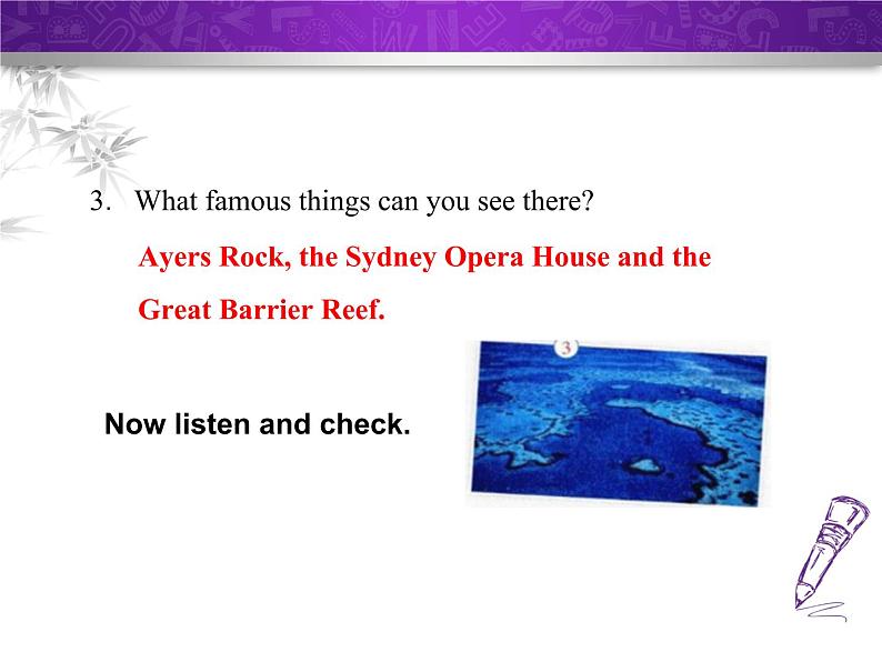 Module 10 Australia.Unit 1 I have s Unit 1 I have some photos that I took in Australia last year.课件05