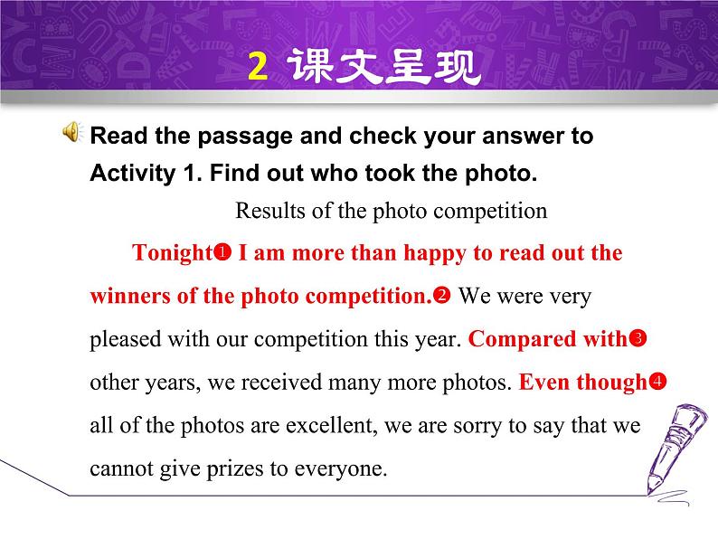 Module 11 Photos.Unit 2 The photo which we liked best was taken by Zhao Min.课件06