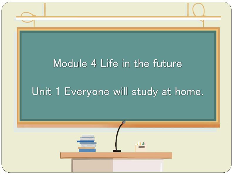 Module 4 Life in the future一二单元课件第1页