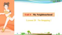 初中英语Unit 4 My NeighbourhoodLesson 20 No Stopping!教学ppt课件