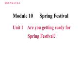 外研版七年級上冊英語習題課件 Module10 Unit 1 Are you getting ready for Spring