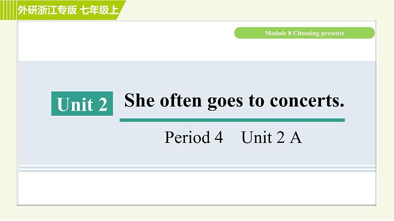 外研版A本七年级上册英语 Module8 Period 4   Unit 2 A 习题课件第1页