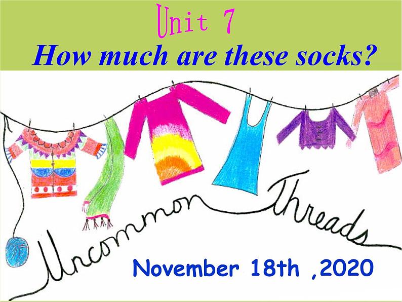 Unit 7 How much are these socks？ Section A(1a-2d)课件PPT第1页