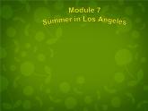 外研版八年级英语下册 Module 7 Unit 2 Fill out a form and come to learn English in LA课件