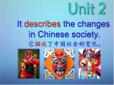 外研版八年级英语上册《Module 5 Unit 2 It descibes the changes in Chinese society》课件