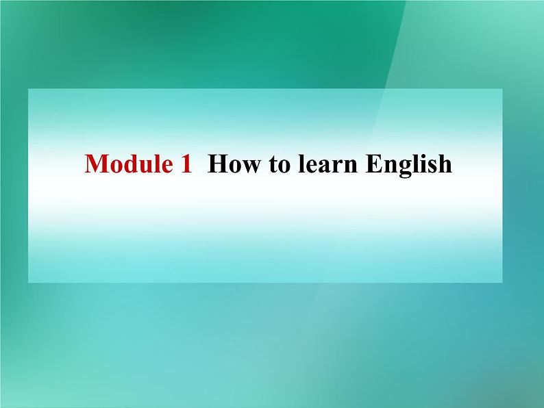 外研版八年级英语上册 Module 1 How to learn English Unit 2 You should smile at her课件1第2页