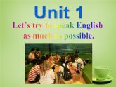 外研版八年级英语上册 Module 1 Unit 1 Let’s try to speak English as much as possible课件 (1)