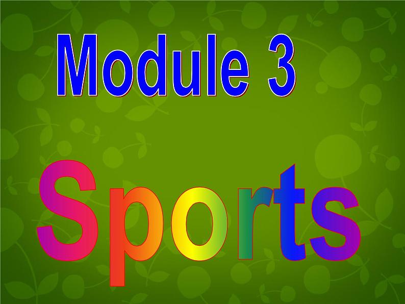 外研版八年级英语上册 Module 3 Unit 1 Nothing is more exciting than playing tennis课件 (2)第2页